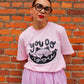 You Do You - Baby Pink Tee pre-order
